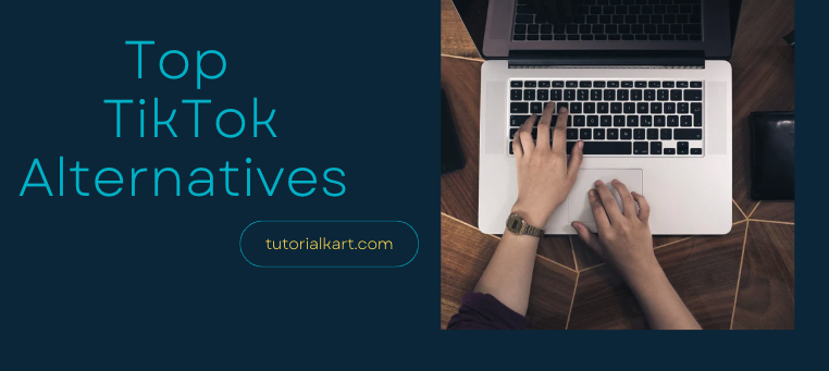 Top TikTok Alternatives